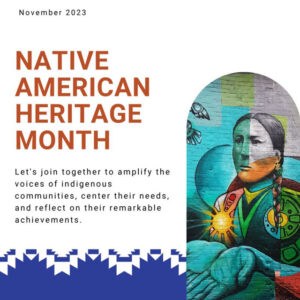 Native American Heritage Month graphic